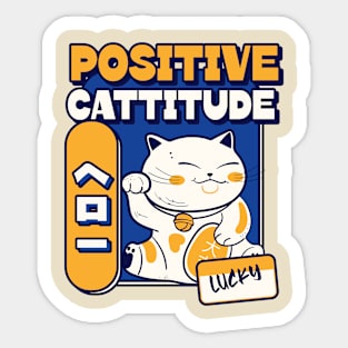 Positive Cattitude Attitude Lucky Cat Happy Cat Funny Cats Sticker